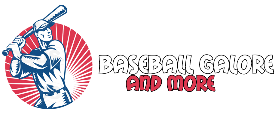 Baseball Galore and More